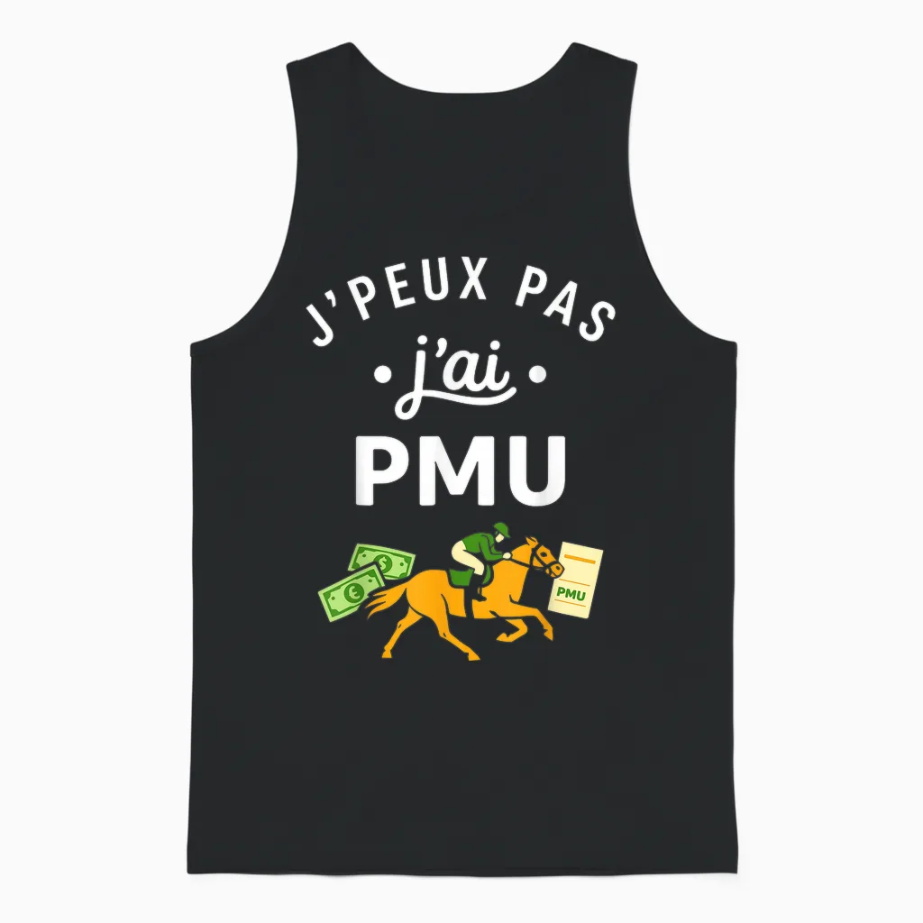 Citation Jeux Humour J'peux Pas J'ai Pmu Unisex Tank Top in Black