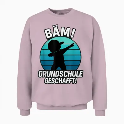 Bäm Grundschule Geschafft Grundschule Abschluss 2026 Unisex Sweatshirt - Light Pink
