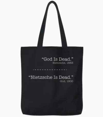Philosophie Theorie Friedrich Nietzsche Gott Ist Tot -Nietzsche Tote Bags - Black