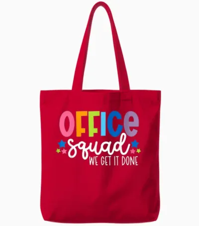 Office Squad We Get It Done Back to School Happy First Day Tote Bags - Red