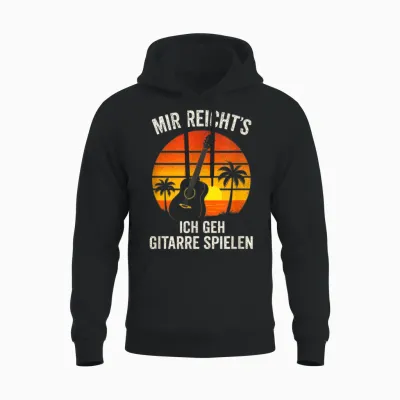 Mir Reicht's Ich Geh Gitarre Spielen - Gitarrist Unisex Hoodie - Black