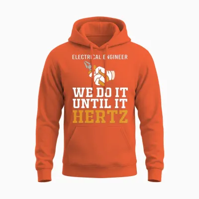 Electrical Engineering for Men Electrical Humor Unisex Hoodie - Orange