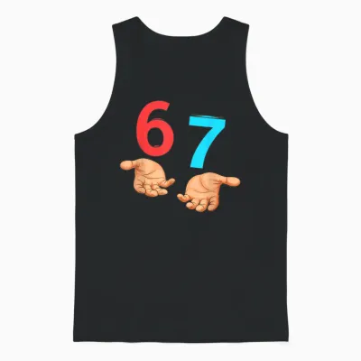 67 Six Seven 6 7 Kids 67 Teens Boys 6-7 Meme Hands 67 Funny Unisex Tank Top - Black