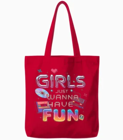 Girls Just Wanna Have Fun T-Shirt Women's 80s Costume 90s Tote Bags - Red