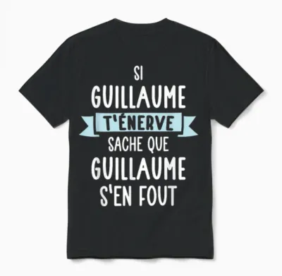 Gift Man Humour Name Personalised Guillaume T-Shirt, Black, S Unisex T-Shirt - Black