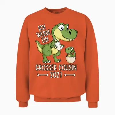 Kinder Dinosaurier Baby Dino Ich Werde Ein Großer Cousin 2027 Unisex Sweatshirt - Orange