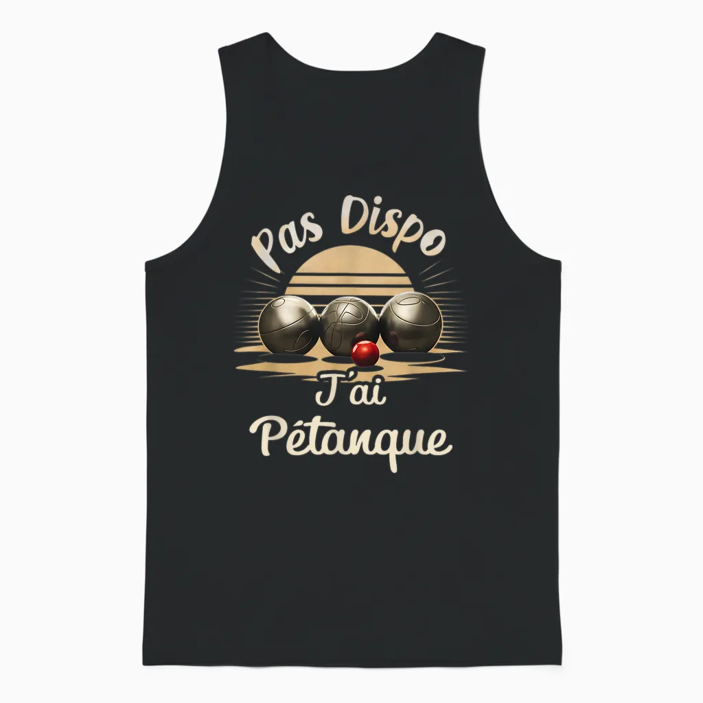 Je Ai Pétanque Gift Retirement Man Humour Bouliste Christmas Unisex Tank Top in Black