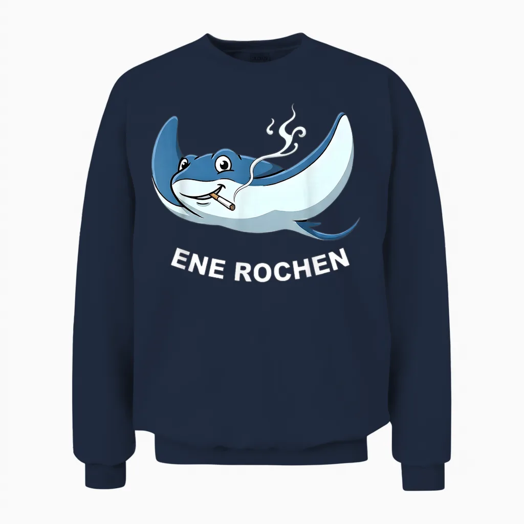 T-Shirt with "ene Rochen" Funny Smoker Sayings Unisex Sweatshirt in Navy