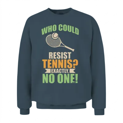 Nobody Can Resist Tennis Unisex Sweatshirt - Dark Heather