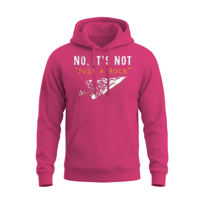 No It's Not Just a Rock Arrowhead Hunting Unisex Hoodie - Heliconia