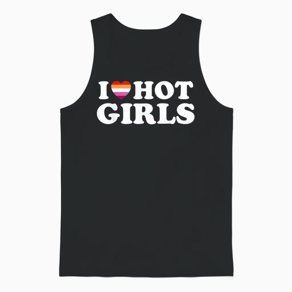 Lesbian Flag I Love Hot Girls Lesbian Unisex Tank Top in Black