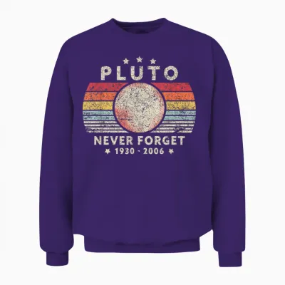 Never Forget Pluto Shirt. Retro Style Funny Space Science Unisex Sweatshirt - Purple