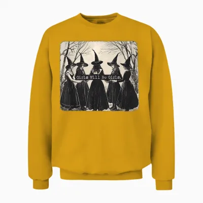 The Girl Will Be a Girl Funny Witch Witchy Vibes T-Shirt, Black Unisex Sweatshirt - Gold