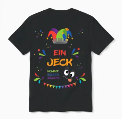 Ein Jeck Kommt Selten Alleine, Kölle Alaaf Unisex T-Shirt - Black