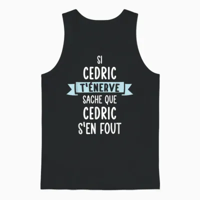 Men's Gift Humour Name Personalised Cedric T-Shirt, Black, S Unisex Tank Top - Black