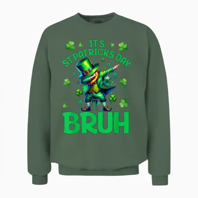 Bruh St Patricks Day Boys Kids Saint Patricks Day Leprechaun Unisex Sweatshirt - Military Green