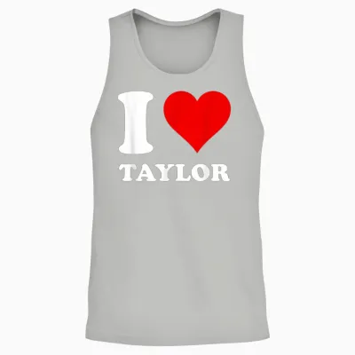 I Love Taylor Unisex Tank Top - Ash