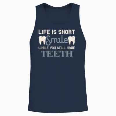 Funny Teeth Quote, Dentist Joke Unisex Tank Top - Navy