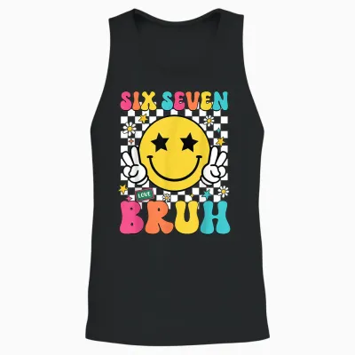 67 Meme Gen Alpha Slang 6 7 Six Seven Bruh Funny Boys Unisex Tank Top - Black