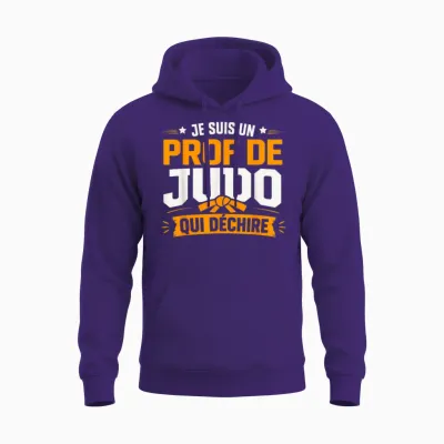 Je Suis Prof De Judo Qui Déchire Humour Professeur De Judo Unisex Hoodie - Purple