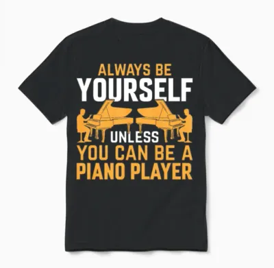 Piano Musician Pianist - Funny Piano Player Unisex T-Shirt - Black