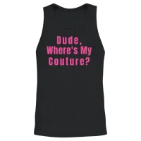 Dude Where's My Couture Unisex Tank Top - Black – 2