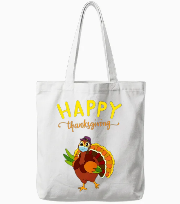 Happy Thanksgiving Funny Thanksgiving Tote Bags in White