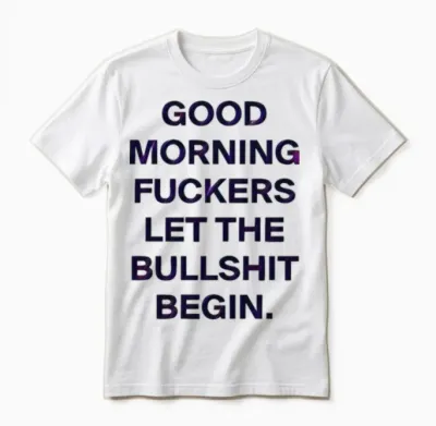 Funny Quote Unisex T-Shirt - White