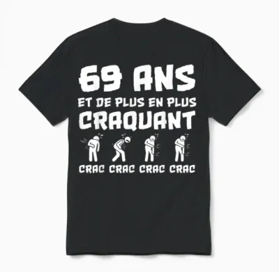 Birthday Gift Man 69 Years Funny Unisex T-Shirt - Black