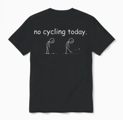 Men's Women's T-Shirt with German Text "heute Kein Radsport" Funny Bicycle Lovers Unisex T-Shirt - Black