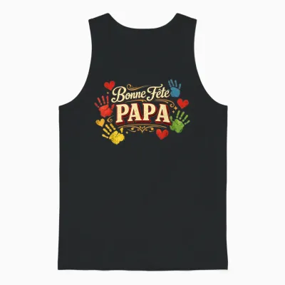 Bonne Fête Papa Idée Cadeau Original Fete Des Pères Enfants Unisex Tank Top - Black