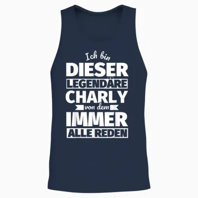 Charly Vorname Lustig Ich Bin Diese Legendäre Unisex Tank Top - Navy