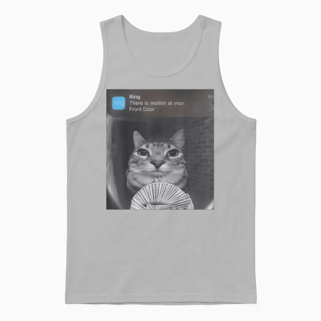 Ring There Is Motion at Your Front Door Unisex Tank Top in Ash