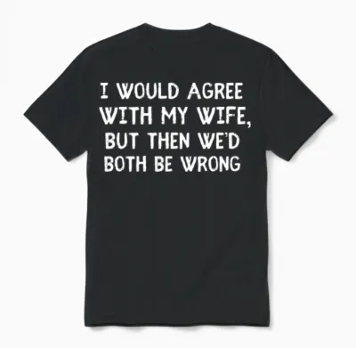 Funny Husband Wife Unisex T-Shirt - Black