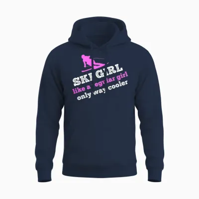 Ski Girl - Like a Regular Girl, Only Way Cooler Unisex Hoodie - Navy