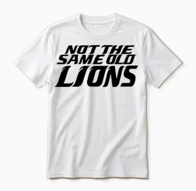 Not the Same Old Lions Unisex T-Shirt - White