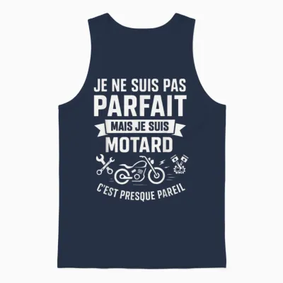 Je Ne Suis Pas Parfait Mais Je Suis Motard Drôle Moto Idée Unisex Tank Top - Navy