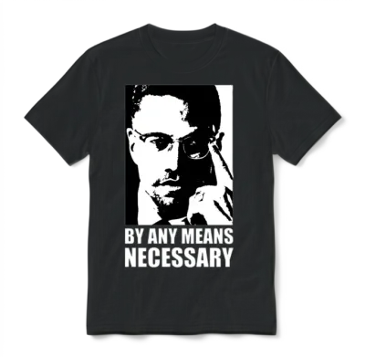 By Any Means Necessary (white Letters) Unisex T-Shirt - Black