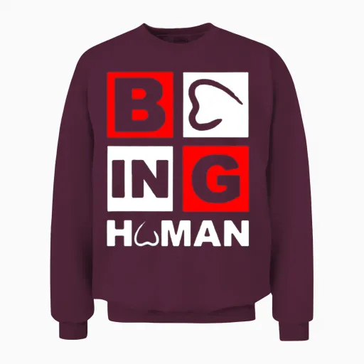Funny Being Human Unisex Sweatshirt in Maroon