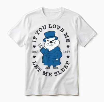 Groundhog Day Sleepy Woodchuck Groundhogs Day Unisex T-Shirt - White