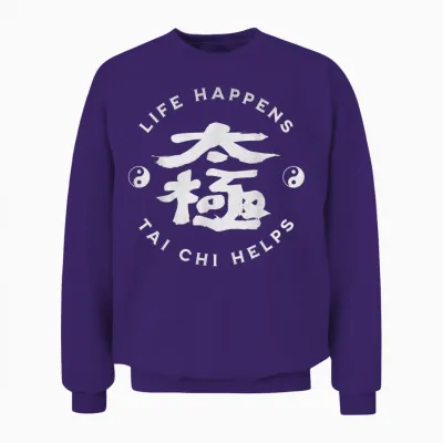 Life Happens Tai Chi Aide La Calligraphie Chinoise Ying & Yang Unisex Sweatshirt - Purple