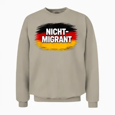 Nicht Migrant Deutschland Flagge Unisex Sweatshirt - Sand