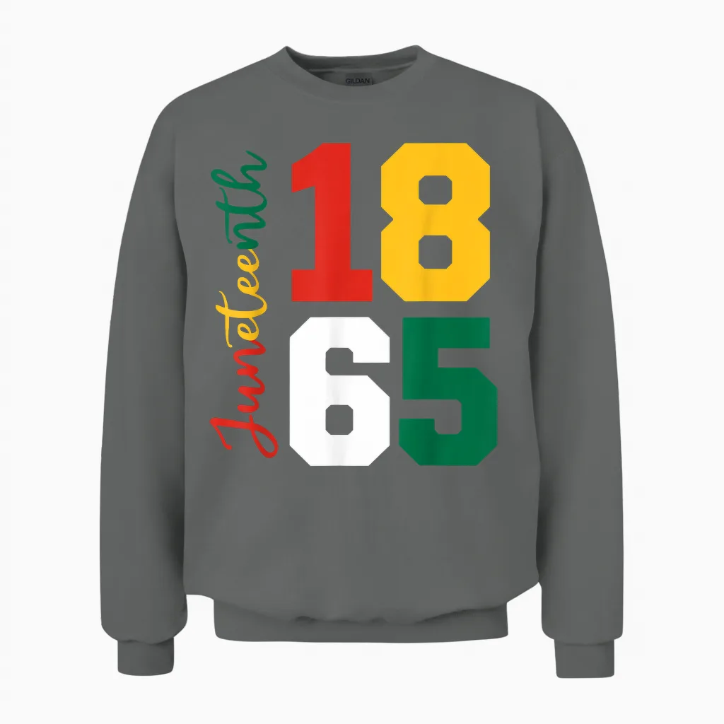 Juneteenth Shirts Women Men African American Juneteenth 1865 Unisex Sweatshirt in Graphite Heather