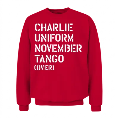 Charlie Uniform November Tango Over Military Unisex Sweatshirt - Red