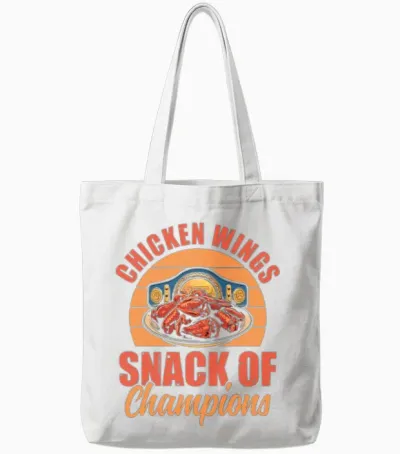 Chicken Wings Snack of Champions Wings Lovers Tote Bags - White