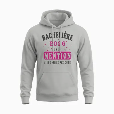 Baccalauréat Avec Mention - Humour Fille Bachelière 2026 Unisex Hoodie - Ash