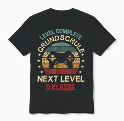 Level Complete Grundschule Next Level 5 Klasse Schulanfänger Unisex T-Shirt - Black