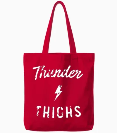 Thunder Thighs Tote Bags - Red