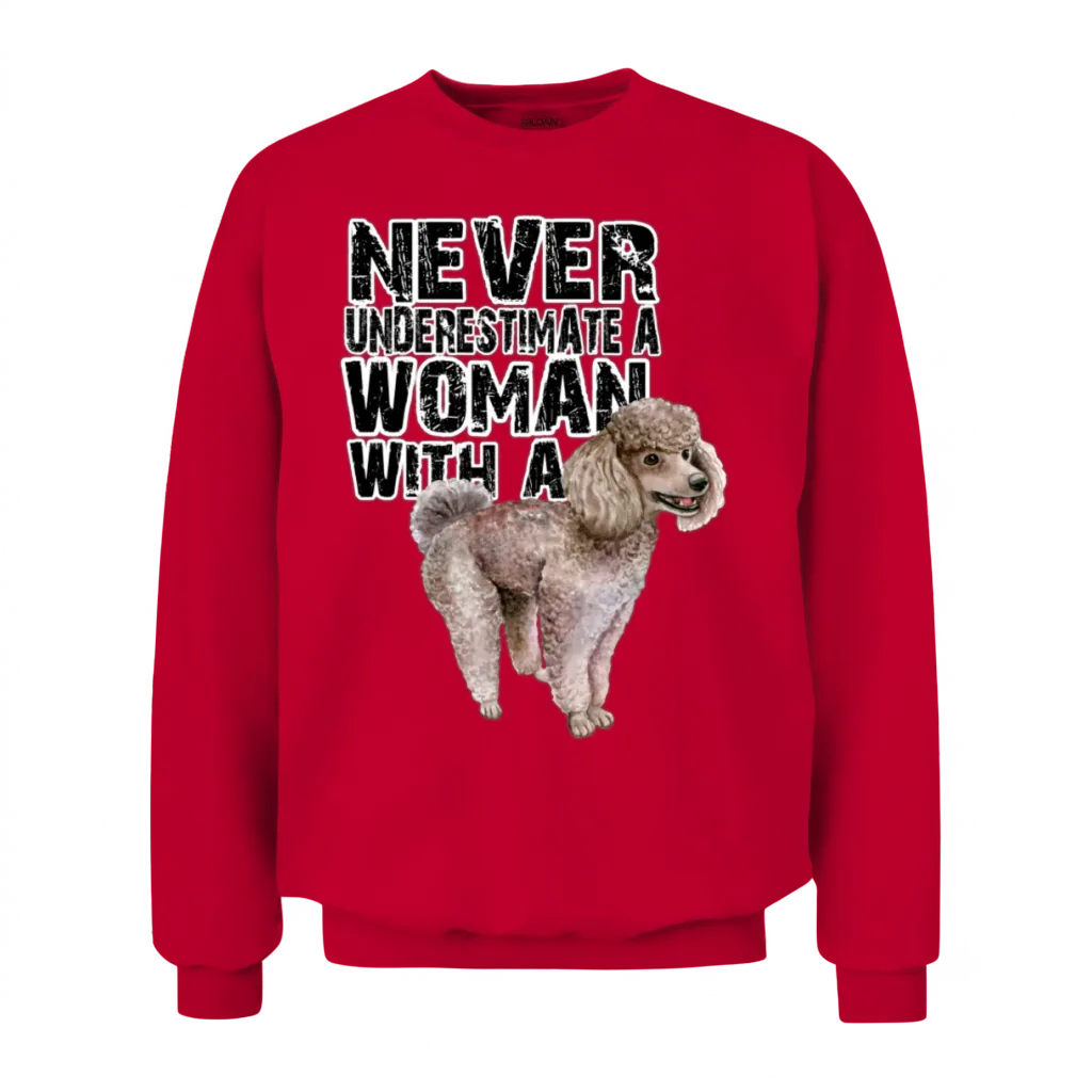 Poodle Never Underestimate Unisex Sweatshirt - Red