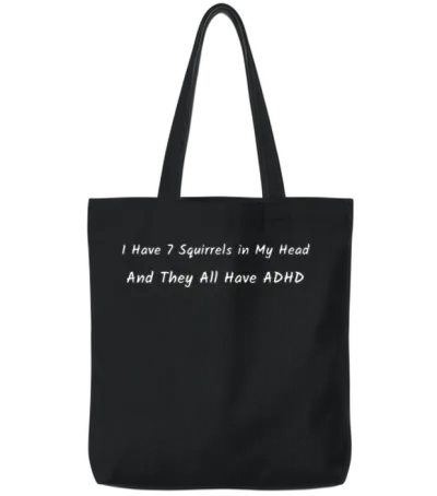 7 Squirrels in My Head-Funny Working Parent Tote Bags - Black